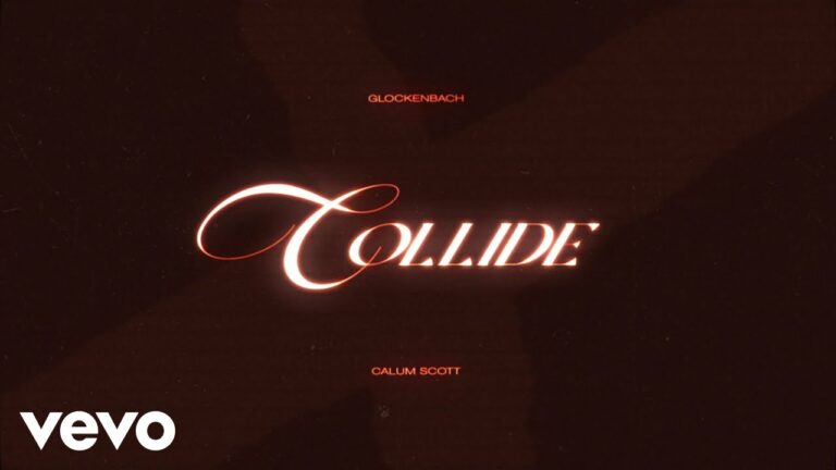 Glockenbach, Calum Scott – Collide – teledysk