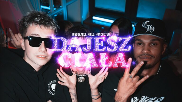BROKIES, DiscoKarol, pirlo444, 730 Huncho, Koder – Dajesz ciała – teledysk