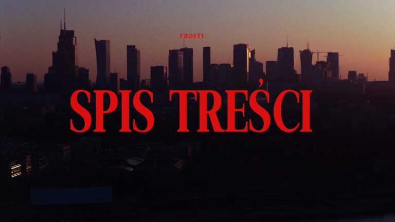 Frosti, Paweł – SPIS TREŚCI (outro) – teledysk