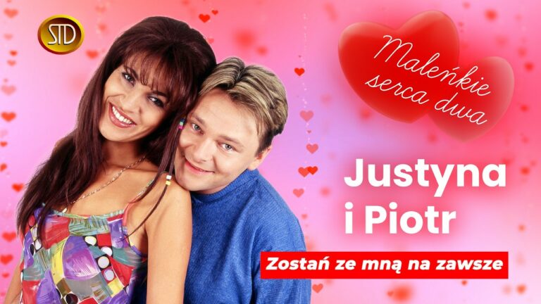 Justyna i Piotr – Zostań Ze Mną Na Zawsze – teledysk