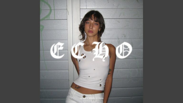 Jutrø, Linda, shxpe – Echo – teledysk